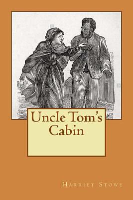 Chata wuja Toma by Harriet Beecher Stowe