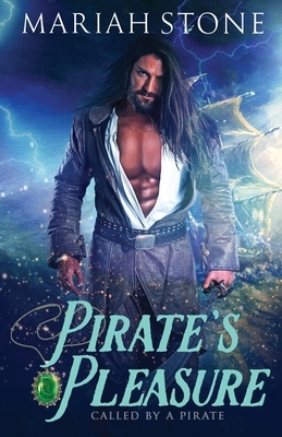 Pirate's Pleasure by Mariah Stone
