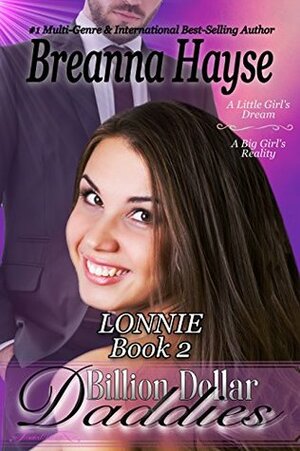 Billion Dollar Daddies: Lonnie 2 by Breanna Hayse