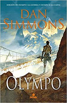 Olympo: Edición de Olympo I (La guerra) y Olympo II by Dan Simmons