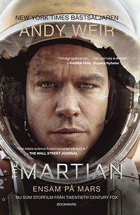 The Martian: Ensam på Mars by Andy Weir
