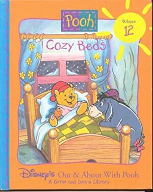 Cozy Beds (Disney's Out & About With Pooh #12) by Ronald Kidd