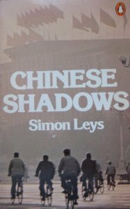 Chinese Shadows by Simon Leys