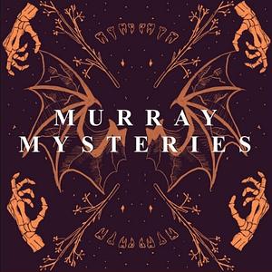 Murray Mysteries by Knoves Storytelling