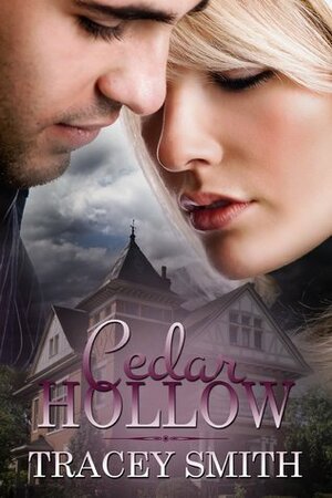 Cedar Hollow by Tracey Smith