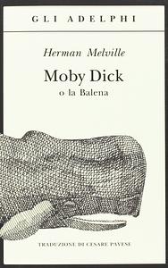 Moby Dick o la Balena by Herman Melville