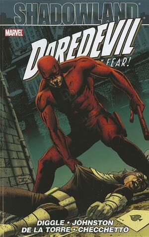 Shadowland: Daredevil by Andy Diggle, Antony Johnston