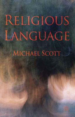 Religious Language by M. Scott