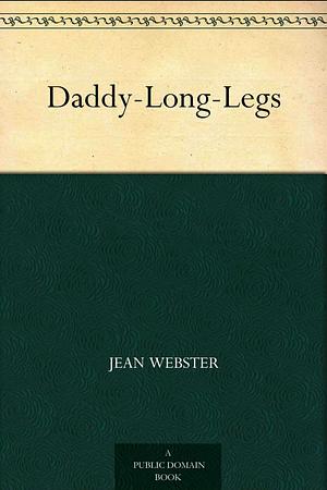 Daddy Long Legs by Jean Webster