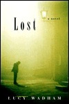 Lost: A Novel by Lucy Wadham