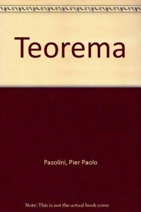 Teorema by Pier Paolo Pasolini