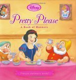 Disney Princess: Pretty Please: A Book of Manners by Kiki Thorpe, The Walt Disney Company