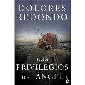 Los privilegios del ángel by Dolores Redondo