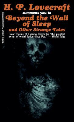 Beyond the Wall of Sleep and Other Strange Tales by H.P. Lovecraft