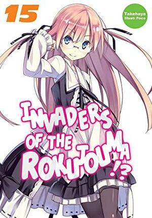 Invaders of the Rokujouma!? Volume 15 by Takehaya