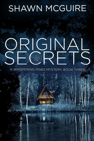 Original Secrets by Shawn McGuire
