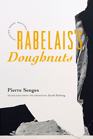 Rabelais's Doughnuts by Pierre Senges