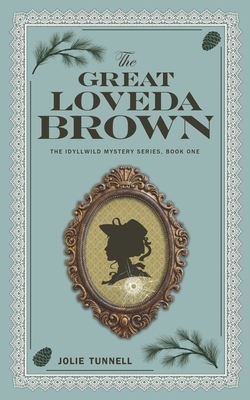 The Great Loveda Brown by Jolie Tunnell