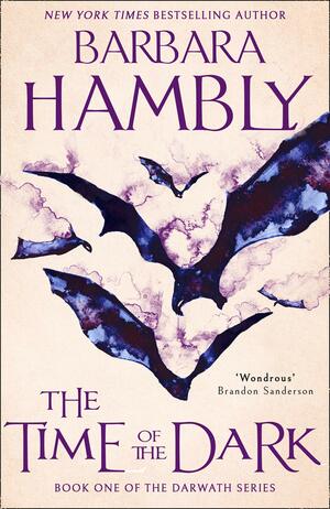 The Time Of The Dark by Barbara Hambly