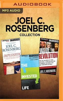 Joel C. Rosenberg Collection - Implosion, the Invested Life, Inside the Revolution by T. E. Koshy, Joel C. Rosenberg