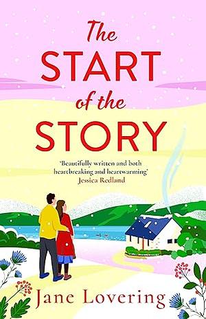 The Start of the Story by Jane Lovering