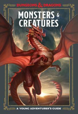 Monsters & Creatures by Andrew Wheeler, Dungeons &amp; Dragons, Stacy King, Jim Zub