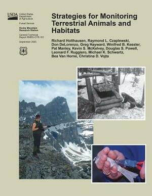 Strategies for Monitoring Terrestrial Animals and Habitats by U. S. Department of Agriculture