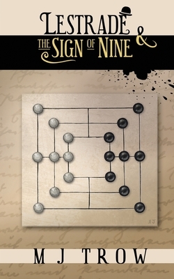 Lestrade and the Sign of Nine by M.J. Trow