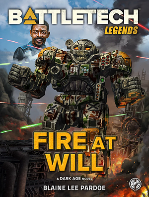 Fire at Will by Blaine Lee Pardoe