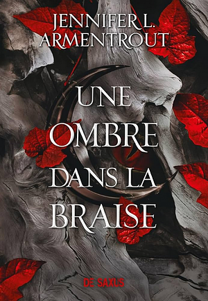 Une Ombre dans la Braise by Jennifer L. Armentrout
