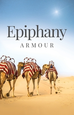 Epiphany by Armour Patterson