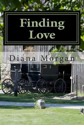 Finding Love by Diana Morgan