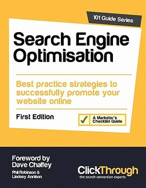 Search Engine Optimisation by Phil Robinson, Lindsey Annison, Dave Chaffey