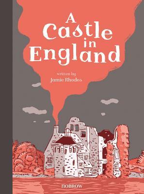 A Castle in England by Jamie Rhodes