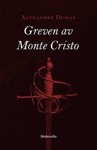 Greven av Monte Cristo by Alexandre Dumas