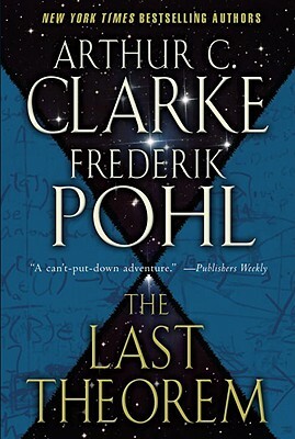 The Last Theorem by Frederik Pohl, Arthur C. Clarke