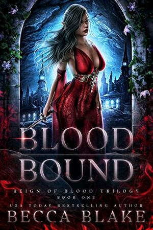 Blood Bound by Becca Blake