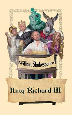 King Richard III by William Shakespeare