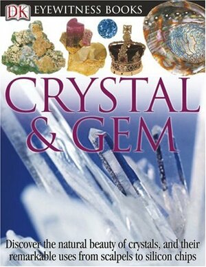 DK Eyewitness Books Crystal & Gem by R.R. Harding