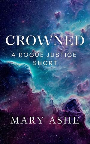 Crowned by Mary Ashe