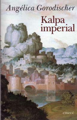 Kalpa Imperial by Angélica Gorodischer