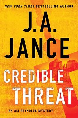 Credible Threat, Volume 15 by J.A. Jance