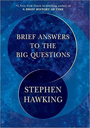 Lyhyet vastaukset suuriin kysymyksiin by Stephen Hawking