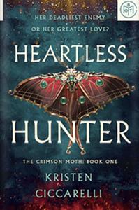 Heartless Hunter by Kristen Ciccarelli