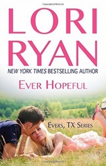 Ever Hopeful (Evers, Texas, #1) by Lori Ryan