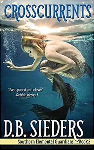 Cross Currents by D. B. Sieders