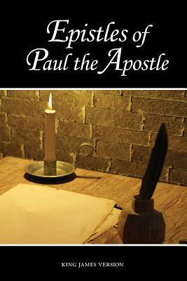 Epistles of Paul the Apostle by Sunlight Desktop Publishing