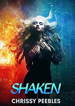 Shaken by Chrissy Peebles