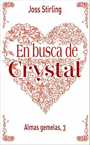 En busca de Crystal by Joss Stirling