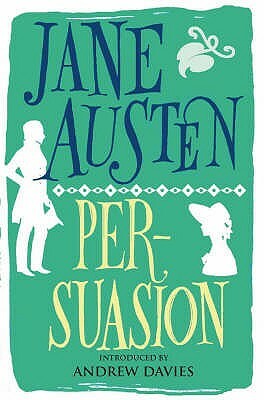 Persuasion by Jane Austen